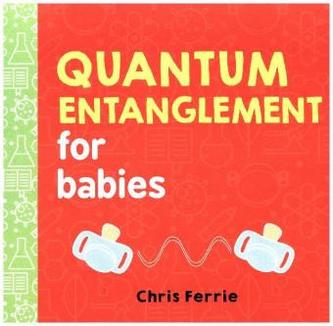 Quantum Entanglement for Babies