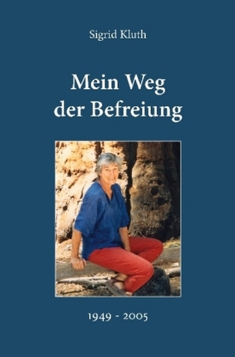Mein Weg der Befreiung