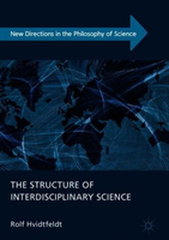 The Structure of Interdisciplinary Science The Structure of Interdisciplinary Science