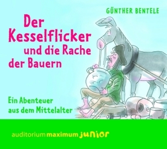 Der Kesselflicker und die Rache der Bauern, 2 Audio-CDs