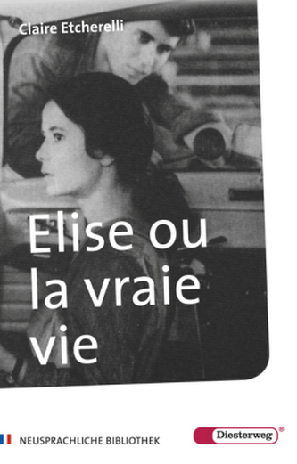 Elise ou la vraie vie
