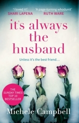 It's Always The Husband