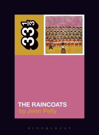 The Raincoats The Raincoats