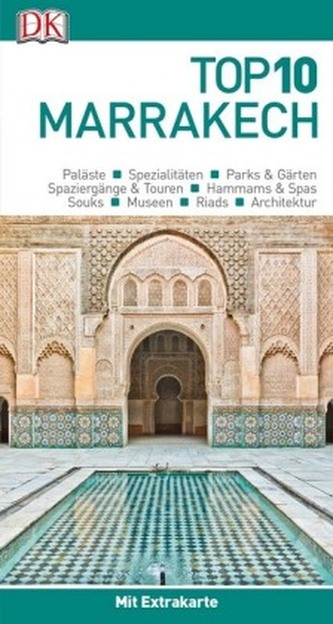Top 10 Reiseführer Marrakech, m. 1 Karte