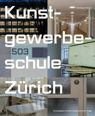 Kunst-Gewerbeschule Zürich Kunst-Gewerbeschule Zürich