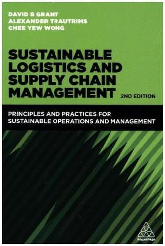 Sustainable Logistics and Supply Chain Management