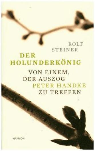 Der Holunderkönig Der Holunderkönig