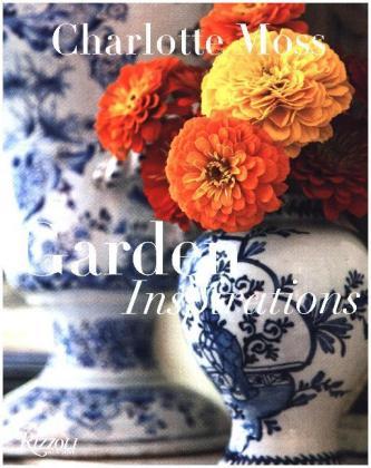 Charlotte Moss Garden Inspirations