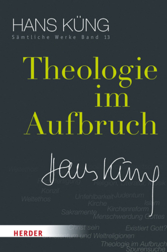 Theologie im Aufbruch Theologie im Aufbruch
