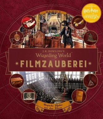 J. K. Rowlings Wizarding World(TM): Filmzauberei J. K. Rowlings Wizarding World(TM): Filmzauberei
