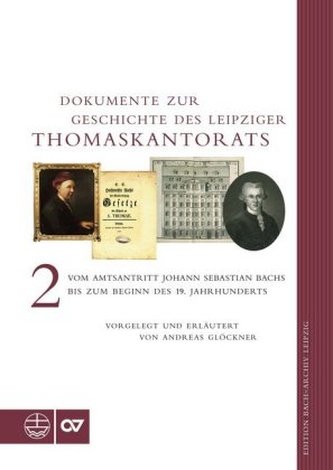 Dokumente zur Geschichte des Leipziger Thomaskantorats