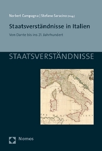 Staatsverständnisse in Italien Staatsverständnisse in Italien