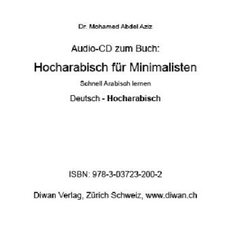Audio-CD zum Buch: Hocharabisch für Minimalisten