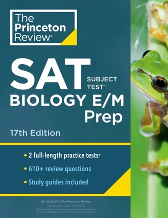 Cracking the SAT Subject Test in Biology E/M Cracking the SAT Subject Test in Biology E/M