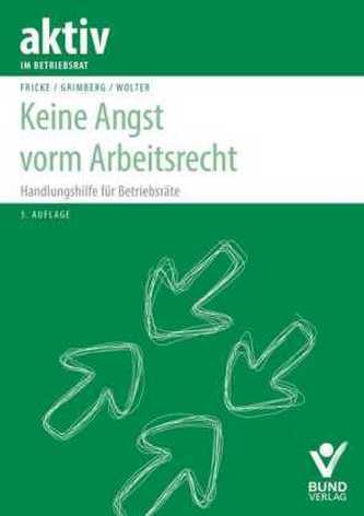 Keine Angst vorm Arbeitsrecht