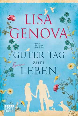 Ein guter Tag zum Leben Ein guter Tag zum Leben