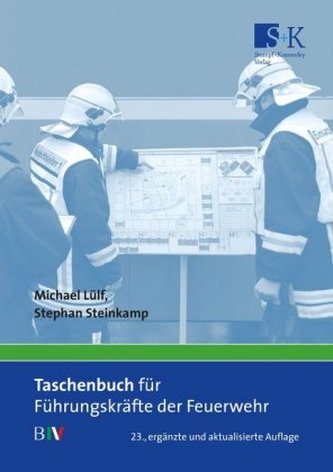 Taschenbuch für Führungskräfte der Feuerwehr