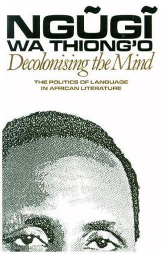 Decolonising the Mind
