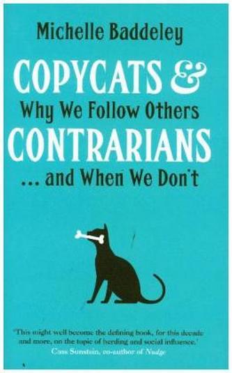 Copycats and Contrarians