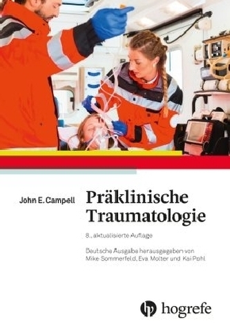 Präklinische Traumatologie Präklinische Traumatologie