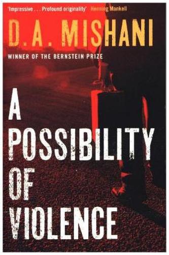 A Possibility of Violence A Possibility of Violence