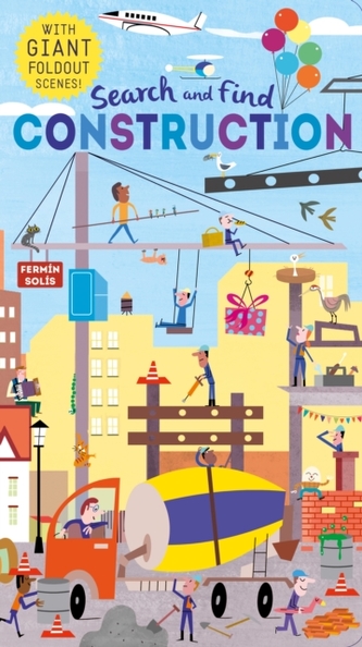 Search and Find: Construction Search and Find: Construction
