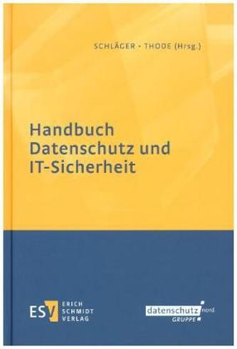 Handbuch Datenschutz und IT-Sicherheit