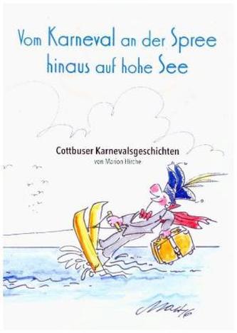 Vom Karneval an der Spree hinaus auf hohe See