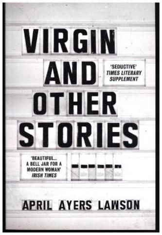 Virgin and Other Stories
