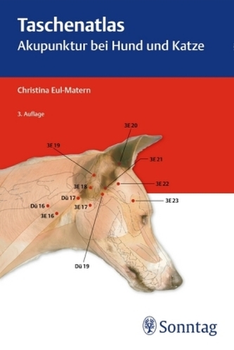 Taschenatlas Akupunktur bei Hund und Katze Taschenatlas Akupunktur bei Hund und Katze