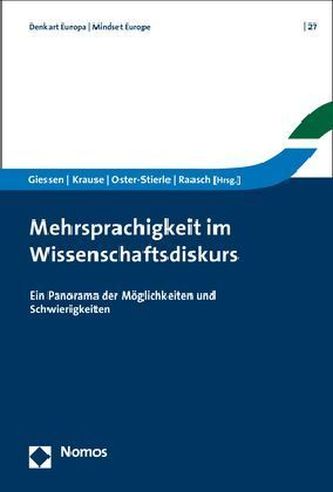 Mehrsprachigkeit im Wissenschaftsdiskurs Mehrsprachigkeit im Wissenschaftsdiskurs
