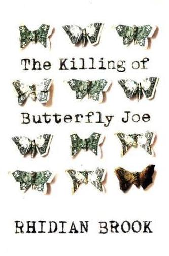 The Killing of Butterfly Joe