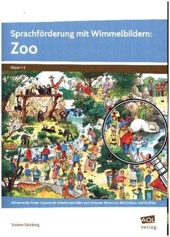 Sprachförderung mit Wimmelbildern: Zoo Sprachförderung mit Wimmelbildern: Zoo