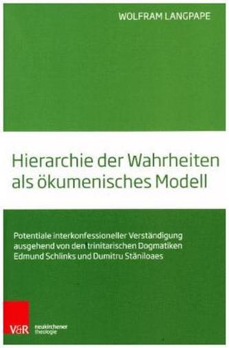 Hierarchie der Wahrheiten als ökumenisches Modell