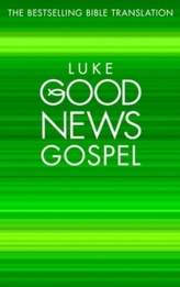 Good News Gospels - Luke's Gospel: Good News Bible, Pack of 10