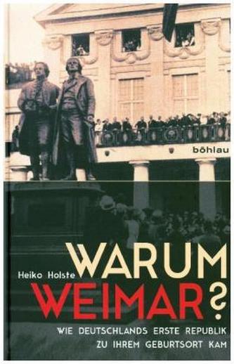 Warum Weimar?