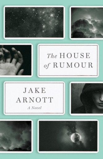 HOUSE OF RUMOUR THE