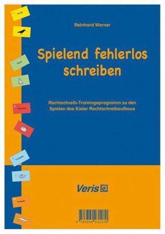 Spielend fehlerlos schreiben Spielend fehlerlos schreiben