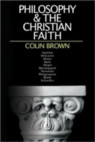 Philosophy  the Christian Faith