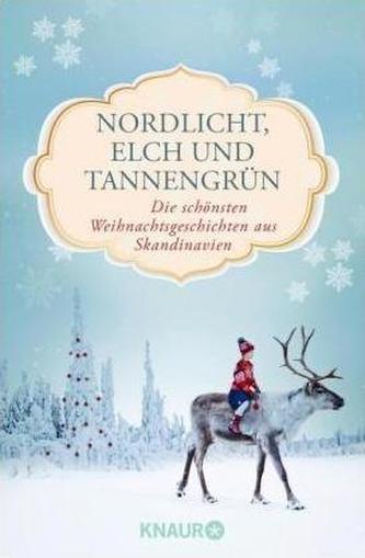 Nordlicht, Elch und Tannengrün