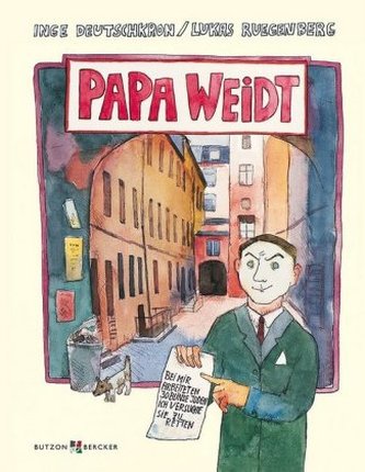 Papa Weidt Papa Weidt