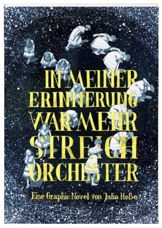 In meiner Erinnerung war mehr Streichorchester In meiner Erinnerung war mehr Streichorchester