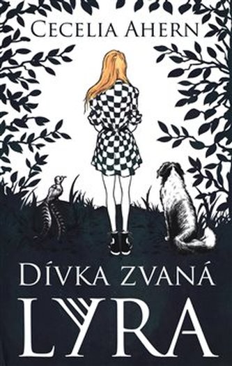 Dívka jménem Lyra