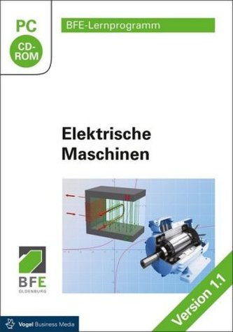 Elektrische Maschinen, 1 CD-ROM Elektrische Maschinen, 1 CD-ROM
