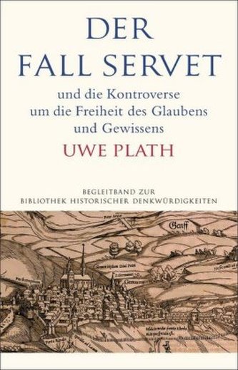 Der Fall Servet Der Fall Servet