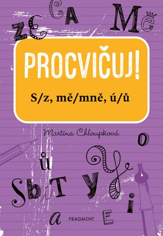 Procvičuj – S/z, mě/mně, ú/ů