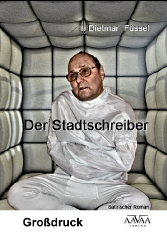 Der Stadtschreiber, Großdruck