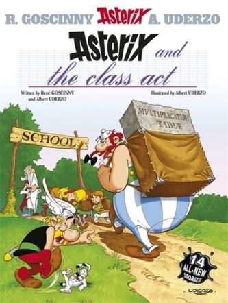 Asterix and the Class Act. Asterix plaudert aus der Schule, englische Ausgabe Asterix and the Class Act. Asterix plaudert aus der Schule, englische Ausgabe