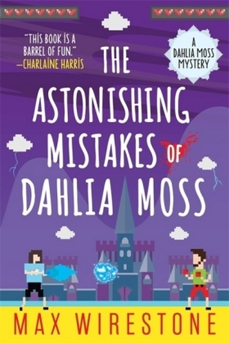 The Astonishing Mistakes of Dahlia Moss The Astonishing Mistakes of Dahlia Moss
