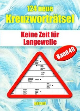 124 neue Kreuzworträtsel. Bd.40